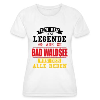 Stadt Bad Waldsee Deutschland Legende Spruch - Frauen Funktions-T-Shirt - Weiß - Vorne - AI Model Female 172 dark (172cm)