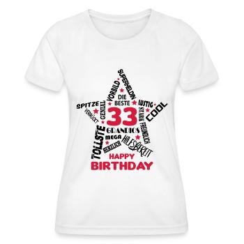 Geburtstag Frau 33 Happy Birthday Wife Women Best - Frauen Funktions-T-Shirt - Weiß - Vorne - AI Model Female 172 dark (172cm)