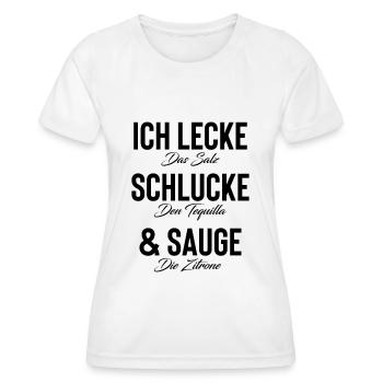 TEQUILA Ich Lecke Schlucke & Sauge Spruch Sprüche - Frauen Funktions-T-Shirt - Weiß - Vorne - AI Model Female 172 dark (172cm)