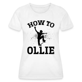 Skateboarding How To Ollie - Skatepark Skateboarde - Frauen Funktions-T-Shirt - Weiß - Vorne - AI Model Female 172 dark (172cm)