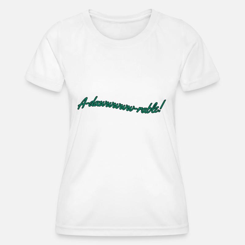 Adawwwrable - Women's Functional T-Shirt - white
