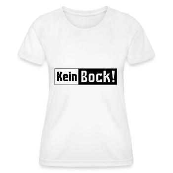 Kein Bock! - Frauen Funktions-T-Shirt - Weiß - Vorne - AI Model Female 172 dark (172cm)