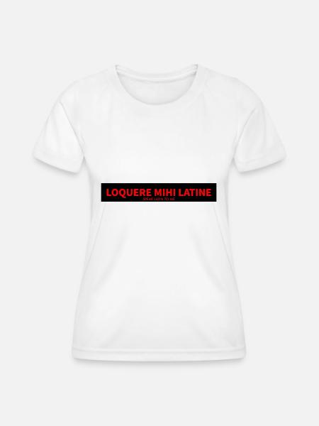 latein - Frauen Funktions-T-Shirt - Weiß