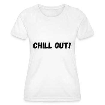 Chill Out - Frauen Funktions-T-Shirt - Weiß - Vorne - AI Model Female 172 dark (172cm)