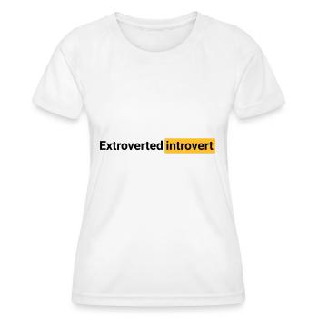 Extroverted introvert (black) - Frauen Funktions-T-Shirt - Weiß - Vorne - AI Model Female 172 dark (172cm)