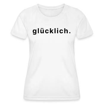 glücklich. - Frauen Funktions-T-Shirt - Weiß - Vorne - AI Model Female 172 dark (172cm)