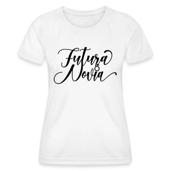 Futura Novia Girlfriend Engagement Wedding Gift - Women's Functional T-Shirt - white - Front - AI Model Female 172 dark (172cm)