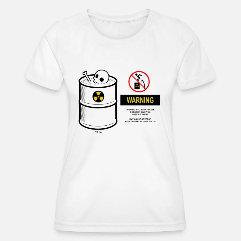 Warning toxic - Women's Functional T-Shirt - white