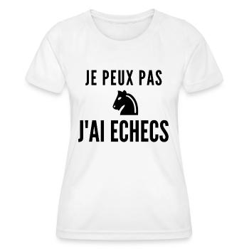 je peux pas j ai echecs - T-shirt sport Femme - blanc - Devant - AI Model Female 172 dark (172cm)