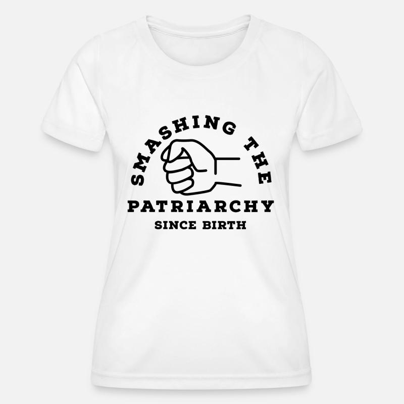 Smash the Patriarchy - Women's Functional T-Shirt - white