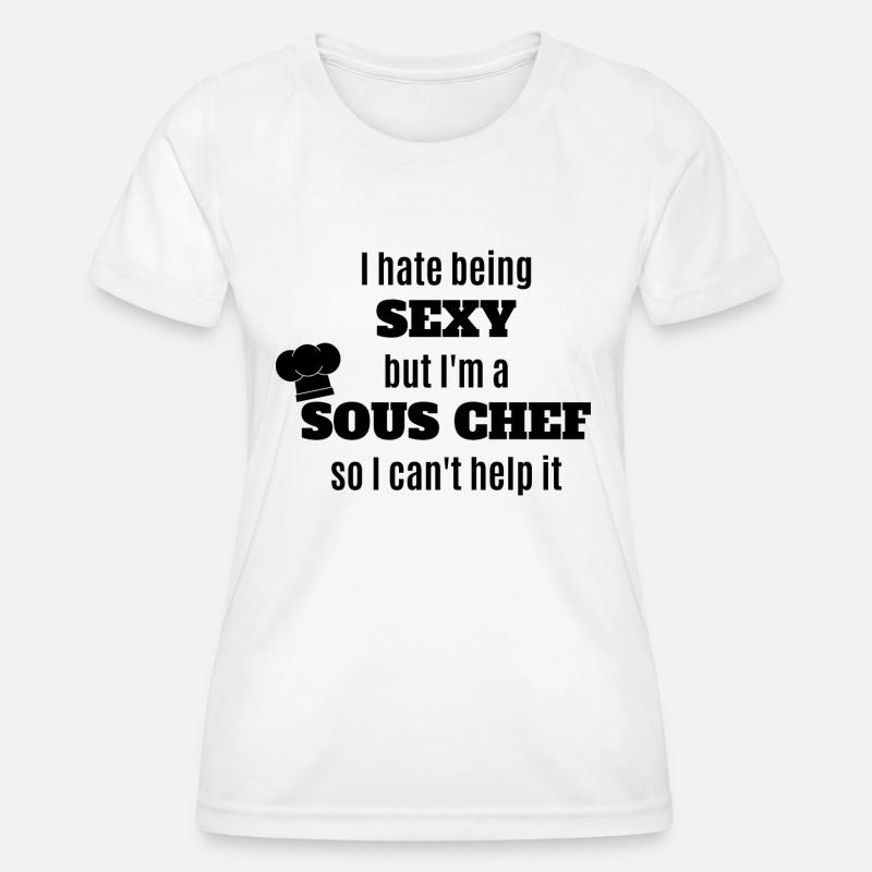 Chef Chef Sous Chef Chef Gastronomy - Women's Functional T-Shirt - white