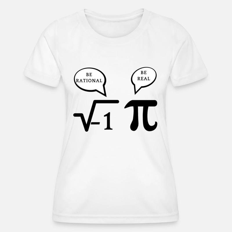 Be rational - Women's Functional T-Shirt - white