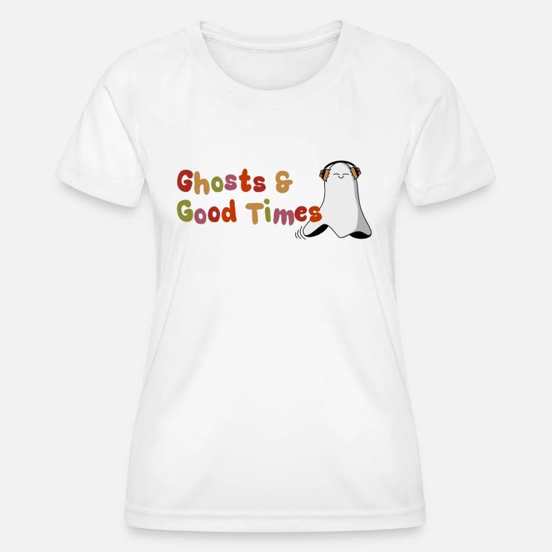 Ghosts & Good Times - Women's Functional T-Shirt - white