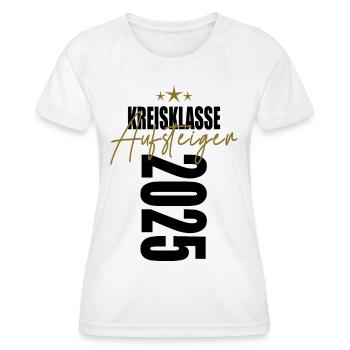 Aufsteiger Kreisklasse 2025 Aufstiegstrikot - Frauen Funktions-T-Shirt - Weiß - Vorne - AI Model Female 172 dark (172cm)