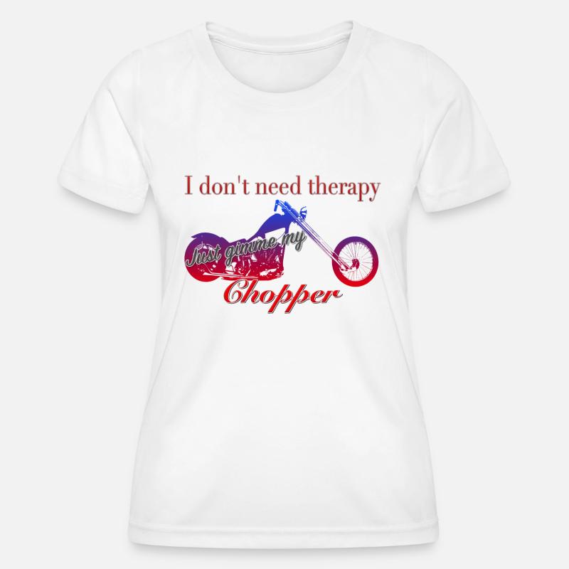 Self-therapy chopper - Women's Functional T-Shirt - white