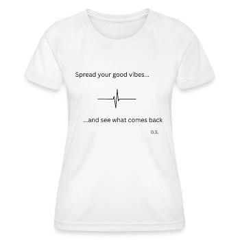 Spread your good vibes - Frauen Funktions-T-Shirt - Weiß - Vorne - AI Model Female 172 dark (172cm)