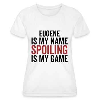 Eugene est mon nom Spoiler est mon jeu - T-shirt sport Femme - blanc - Devant - AI Model Female 172 dark (172cm)