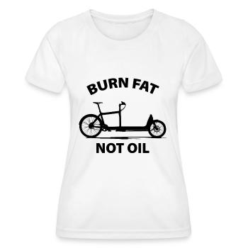 Burn Fat Not Oil 2 black - Women's Functional T-Shirt - white - Front - AI Model Female 172 dark (172cm)