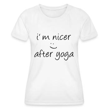 Yoga Shirt / I´m nicer after yoga - Frauen Funktions-T-Shirt - Weiß - Vorne - AI Model Female 172 dark (172cm)