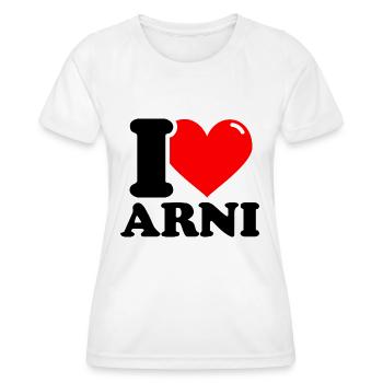 I love arni First name - Women's Functional T-Shirt - white - Front - AI Model Female 172 dark (172cm)