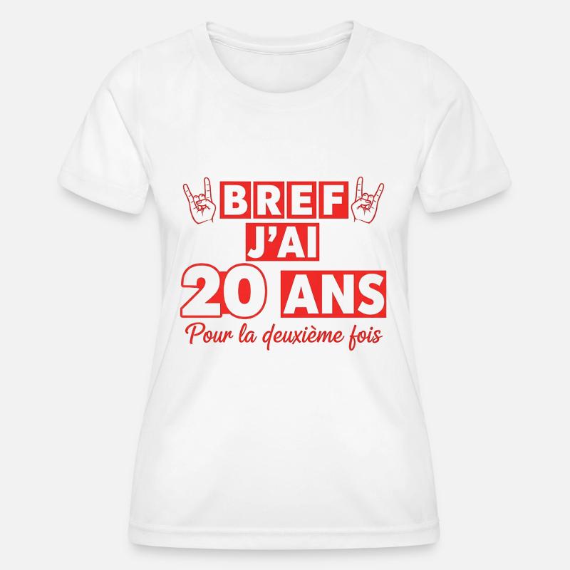 anyway I have a 19 year old for the second time - Women's Functional T-Shirt - white