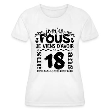 J’ai 18 ans | Je m'en fous j'ai 18 ans - T-shirt sport Femme - blanc - Devant - AI Model Female 172 dark (172cm)