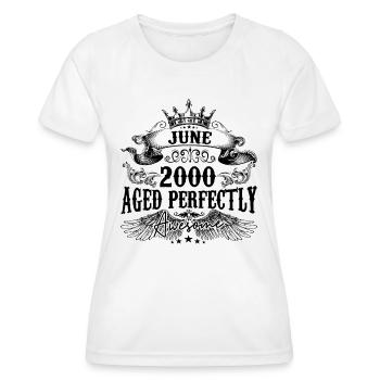 2000 | June Aged Perfectly 2000 Geburtstagsgeschenk - Frauen Funktions-T-Shirt - Weiß - Vorne - AI Model Female 172 dark (172cm)