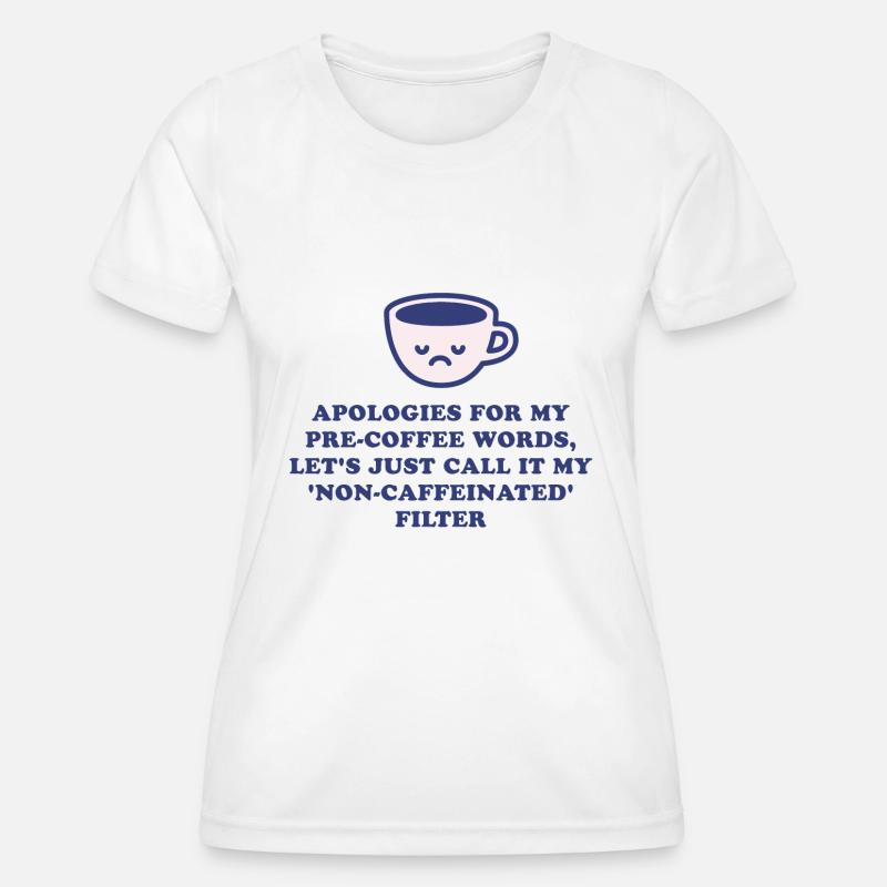 pre-coffee words - Women's Functional T-Shirt - white