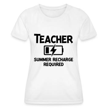 Teacher Summer Recharge Required - Women's Functional T-Shirt - white - Front - AI Model Female 172 dark (172cm)