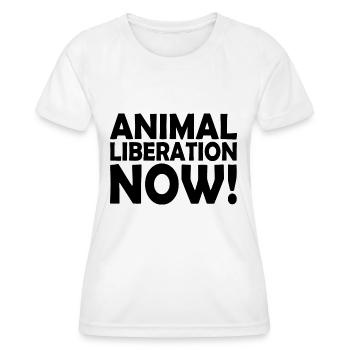 Animal liberation now - Frauen Funktions-T-Shirt - Weiß - Vorne - AI Model Female 172 dark (172cm)