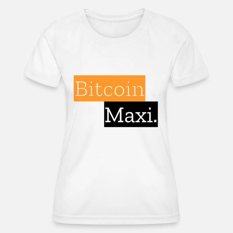 Bitcoin Maxi. - Women's Functional T-Shirt - white