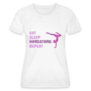 Eat Sleep Handstand Repeat - Frauen Funktions-T-Shirt - Weiß - Vorne - AI Model Female 172 dark (172cm)