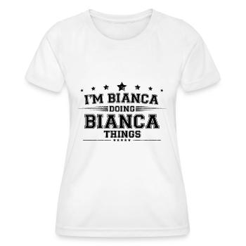 Ich bin Bianca, die Bianca Dinge macht - Frauen Funktions-T-Shirt - Weiß - Vorne - AI Model Female 172 dark (172cm)