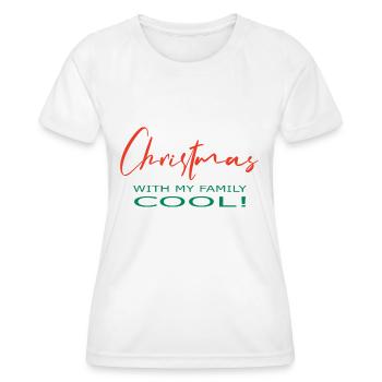 Noël en famille - génial ! - T-shirt sport Femme - blanc - Devant - AI Model Female 172 dark (172cm)