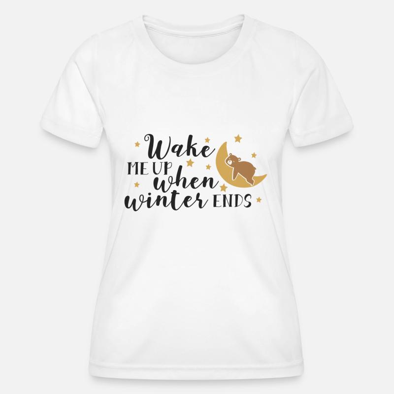 Wake me up when... - Women's Functional T-Shirt - white