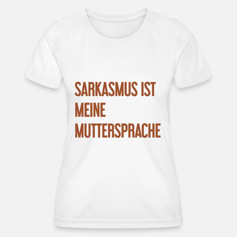 Sarcasm Pro - Women's Functional T-Shirt - white