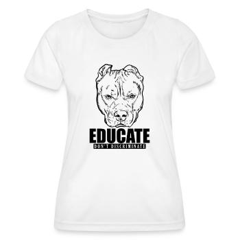 Éduquer Ne pas discriminer Pit Butt Terrier - T-shirt sport Femme - blanc - Devant - AI Model Female 172 dark (172cm)