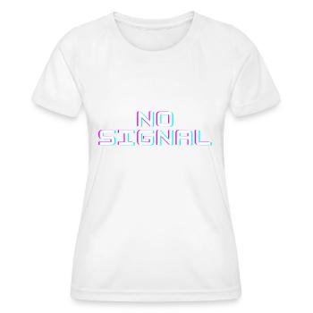 NO SIGNAL?! - Frauen Funktions-T-Shirt - Weiß - Vorne - AI Model Female 172 dark (172cm)