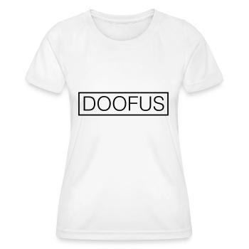 Doofus - Women's Functional T-Shirt - white - Front - AI Model Female 172 dark (172cm)
