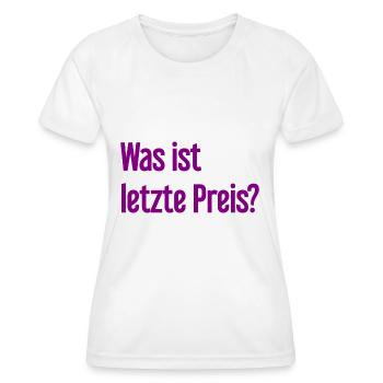 Was ist letzte Preis? - Frauen Funktions-T-Shirt - Weiß - Vorne - AI Model Female 172 dark (172cm)