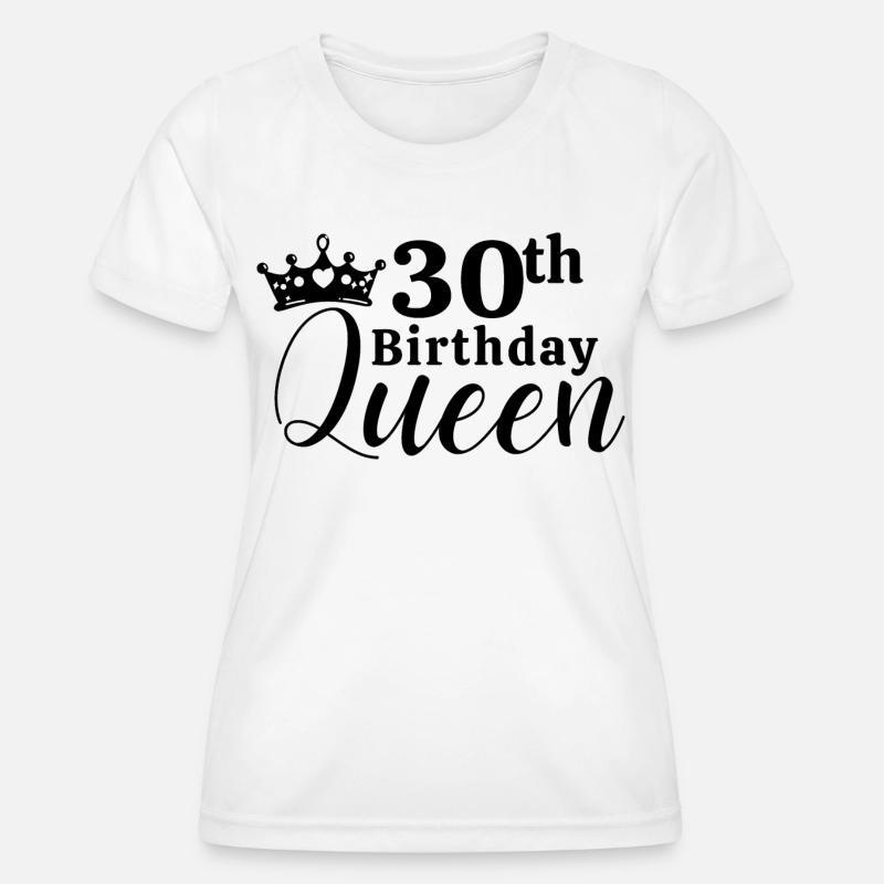 30th birthday - Women's Functional T-Shirt - white