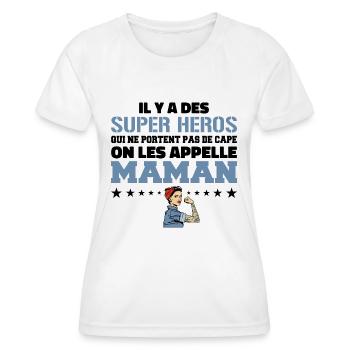Il Y A Des Super Héros | Cadeau Super Maman - T-shirt sport Femme - blanc - Devant - AI Model Female 172 dark (172cm)