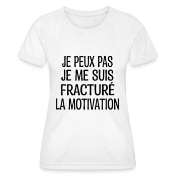 Je Peux Pas Je Me Suis Fracturé La Motivation - T-shirt sport Femme - blanc - Devant - AI Model Female 172 dark (172cm)