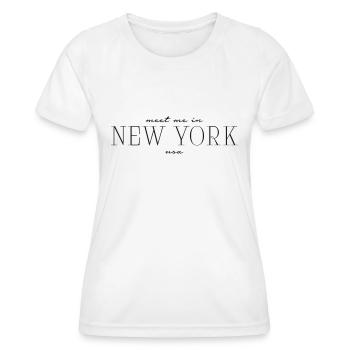 Meet me in New York - Frauen Funktions-T-Shirt - Weiß - Vorne - AI Model Female 172 dark (172cm)