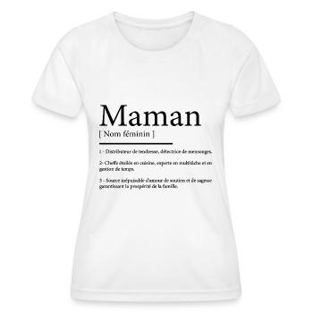 Définition de Maman | Fête des Mères - T-shirt sport Femme - blanc - Devant - AI Model Female 172 dark (172cm)