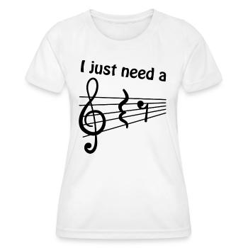 "I Just Need a Break" Sheet Music Musician Music - Women's Functional T-Shirt - white - Front - AI Model Female 172 dark (172cm)