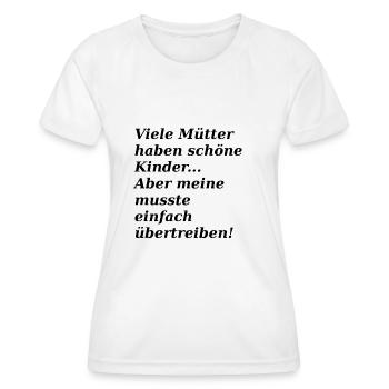 Funny saying - Women's Functional T-Shirt - white - Front - AI Model Female 172 dark (172cm)