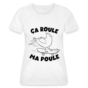 ça roule ma poule Humour Eleveur Eleveuse - T-shirt sport Femme - blanc - Devant - AI Model Female 172 dark (172cm)