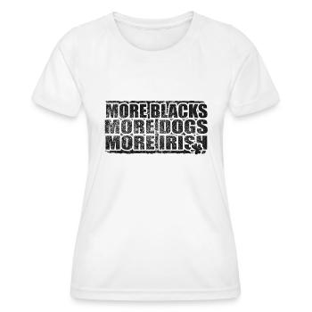 Plus de Noirs Plus de chiens Plus d’Irlandais - T-shirt sport Femme - blanc - Devant - AI Model Female 172 dark (172cm)