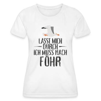 Lasst mich durch nach Föhr Möwe Sonne Strand Meer - Frauen Funktions-T-Shirt - Weiß - Vorne - AI Model Female 172 dark (172cm)